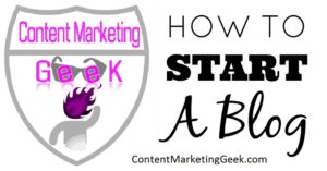 How to start a blog by Content Marketing Geek Corporation.