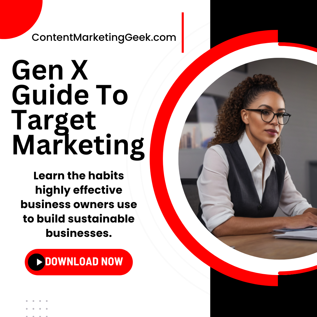 FREE Gen X Guide to Target Marketing