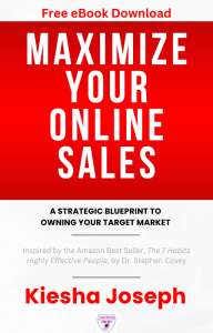 Free Download - Maximize Your Online Sales: A Strategic Blueprint To Owning Your Target Market